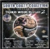 SOUTH COAST COALITION/THIRD WORLD PART 2|DOWN SOUTH|IMPORT CD