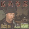 KAOS / WATCH ME