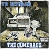 TB MIIT GANG/THE COMEBACC