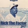 RICH THE FACTOR/COLLECTORS EDITION 2017|MID WEST|IMPORT CD