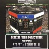 RICH THE FACTOR/2013 STREET VS COMMERCIAL