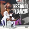 CL'CHE / HE'S DA DJ I'M DA RAPPER THE MIXTAPE