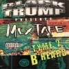 VA /  BLACK TRUMP MIX TAPE VOL.1