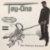 TEY-ONE/THE PLATINUM SCORPION