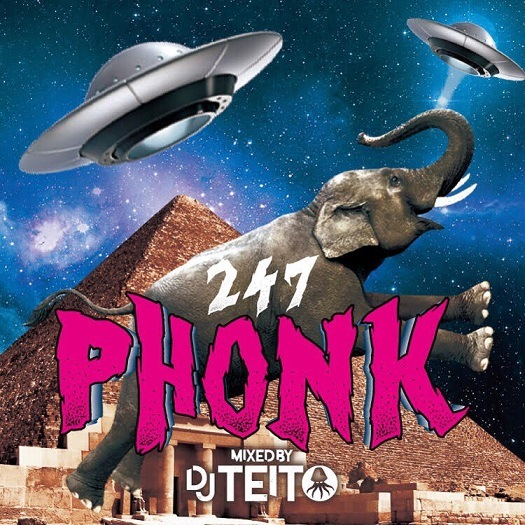 DJ TEITO / 247 PHONK