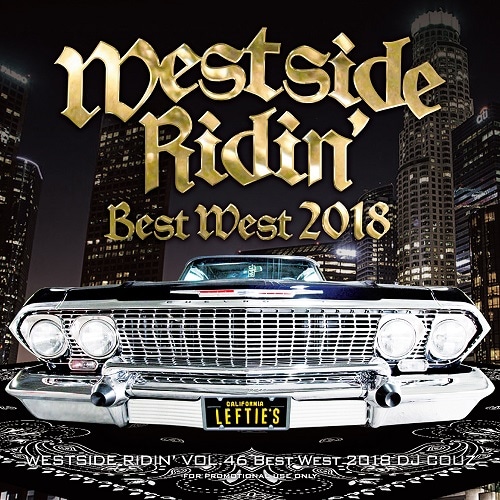 DJ COUZ / Westside Ridin�� Vol. 46 -Best West 2018