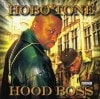 HOBO TONE/HOOD BOSS