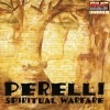 PERELLI/SPIRITUAL WARFARE
