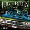 HIGH RIDIN VOL.4 / DJ EZEL