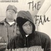 THE FAM/DEATH'S CERTAIN