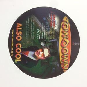 TOW DOWN / ALSO COOL/NORTH 2 THE SOUTH