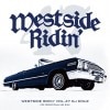 DJCouz / Westside Ridin Vol. 47