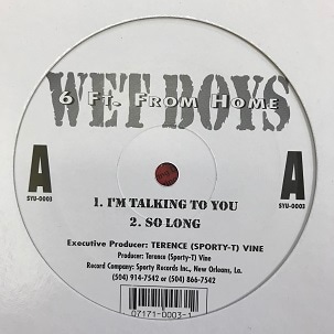 WET BOYS / 6 FT FROM HOME