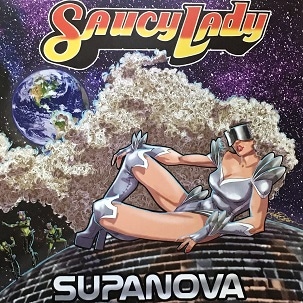 SAUCY LADY / SUPANOVA