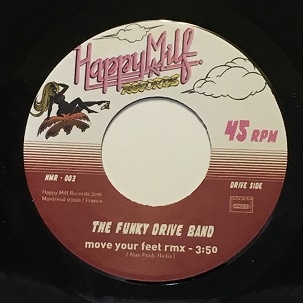 THE FUNKY DRIVE BAND / AMADEO 85 - MOVE YOUR FEET RMX / DRIVE ME CRAZY RMX