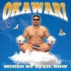 DJ LIL BOW / OKAWARI