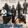 SOUTH CENTRAL CARTEL PRESENTS / THA CAMP