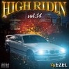 DJEZEL / HIGH RIDIN 14