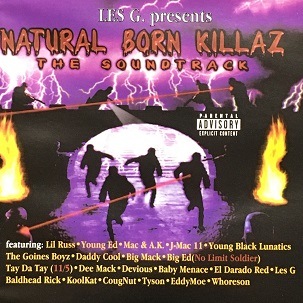 LES G. PRESENTS / NATURAL BORN KILLAZ THE SOUNDTRACK