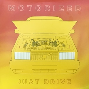 MOTORIZED / JUST DRIVE