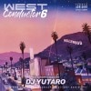 West Conductor vol.6 / DJ YUTARO