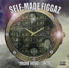 SELF-MADE FIGGAZ / FROM NOW...UNTIL