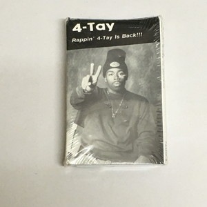 4 TAY / RAPPIN 4 TAY IS BACK