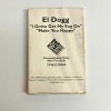 EL DOGG / I GOTTA GET MY SAG ON