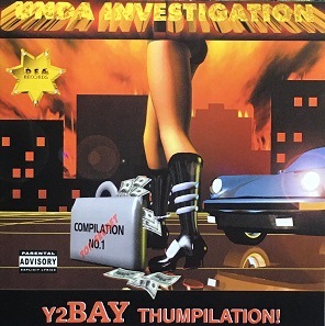 UNDA INVESTIGATION / Y2BAY THUMPILATION