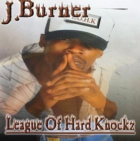 J.BURNER / LEAGUE OF HARD KNOCKS