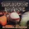 THA HARD HITTAZ / NO STRUGGLE... NO PROGRESS