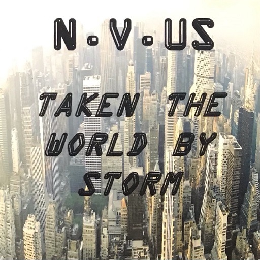 N.V.US / TAKEN THE WORLD BY STORM