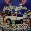 V.A. / LET EM' HAVE IT GUMBO MIX 7