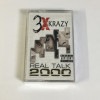 3XKRAZY / REAL TALK 2000|0 - 9|TAPE