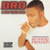 DRO / I GOT THAT DRO