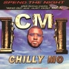 CHILLY MO / SPEND THE NIGHT