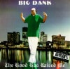 Big Dank / The Hood Has Raised Me(������ȯ��)*�������оݳ�