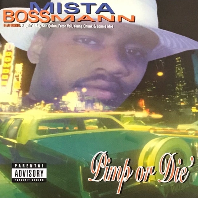MISTA BOSSMANN / PIMP OR DIE(��ȯ��)*�������оݳ�