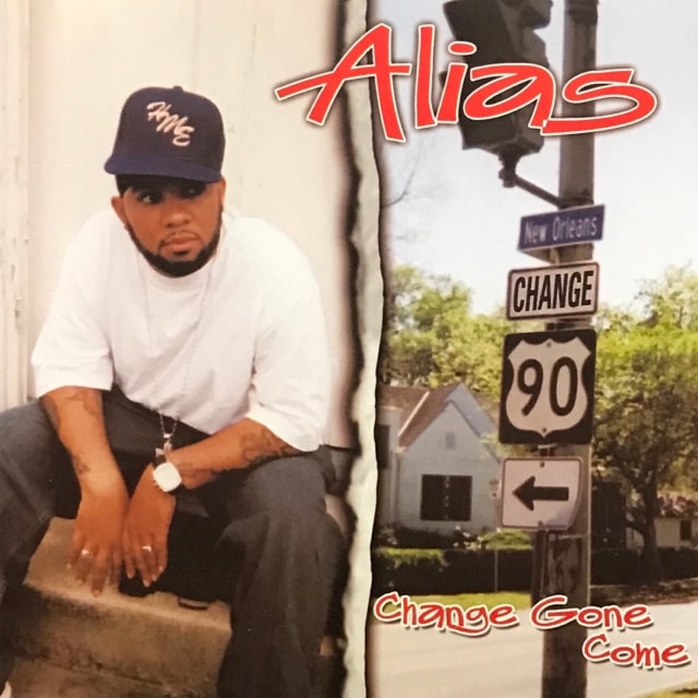 ALIAS / CHANGE GONE COME