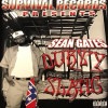 SEAN GATES / DURTY SLANG