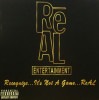 REAL ENTERTAINMENT / RECOGNIZE...IT'S NOT A GAME...REAL