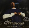 FAMOUS / UNDERGROUND GIANT