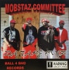 MOBSTAZ COMMITTEE / DA TAKE OVER