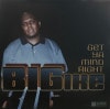 BIG IKE / GET YA MIND RIGHT