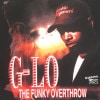 G-LO / THE FUNKY OVERTHROW(再発盤)|WEST COAST|IMPORT CD