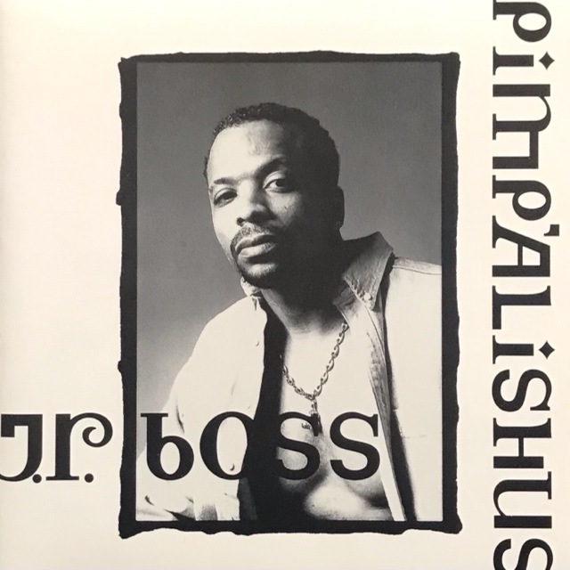 ڥоݳJ.R. BOSS / PIMP'ALISHUS