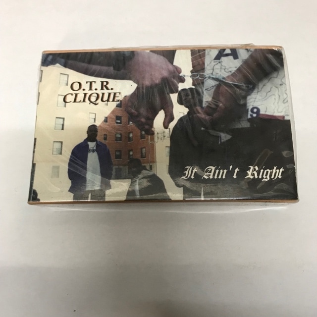 O.T.R. CLIQUE / IT AIN'T RIGHT