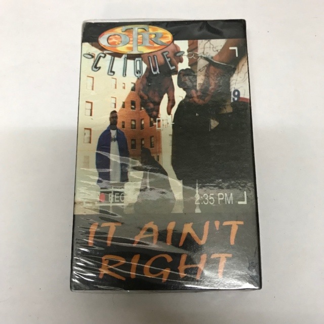 O.T.R. CLIQUE / IT AIN'T RIGHT