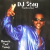 DJ STAG TRANSFORMATIONS / BOUNCE THAT THANG