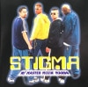 STIGMA / W/ MASTER MIXIN' MANDO